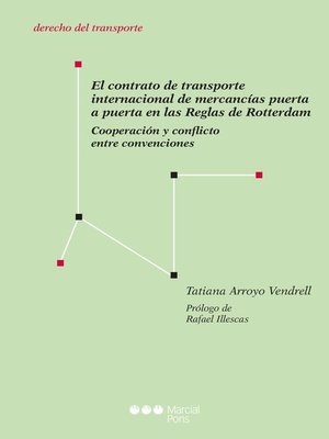cover image of El contrato de transporte internacional de mercancías puerta a puerta en las Reglas de Rotterdam